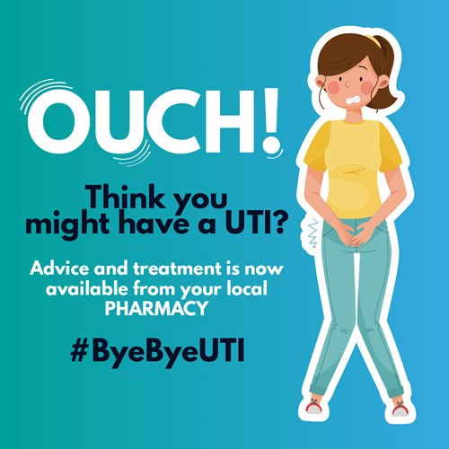 Picture of a woman holding her tummy with the caption 'Ouch! Think you might have a UTI, advice and treatment is now available from your local pharmacy #ByeByeUTI'